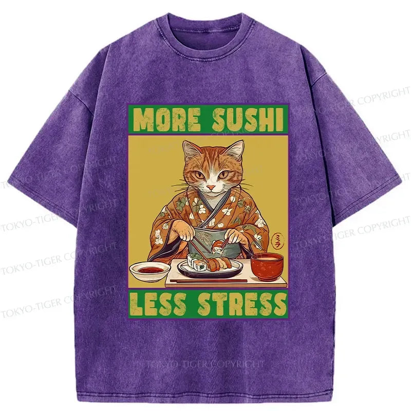 More Sushi Less Stress Funny T-Shirt