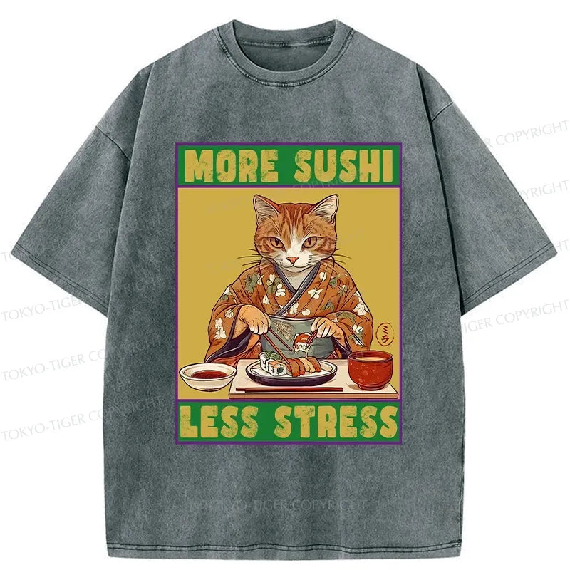 Kyoto-Lion More Sushi Less Stress Washed T-Shirt