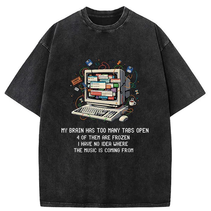 My Brain Has Crashed shirt gift for him
