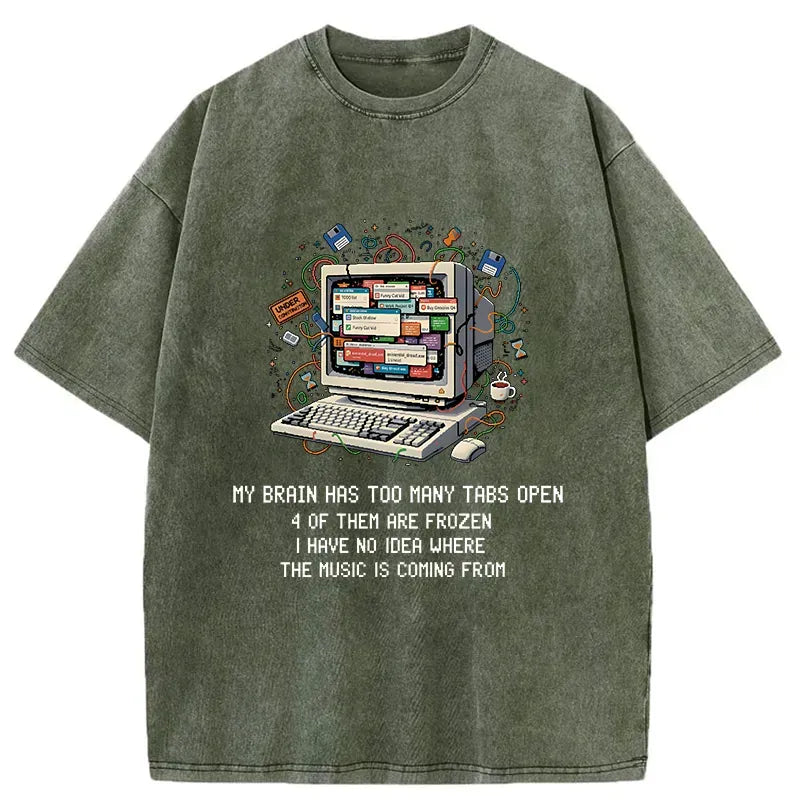 My Brain Has Crashed shirt gift for him