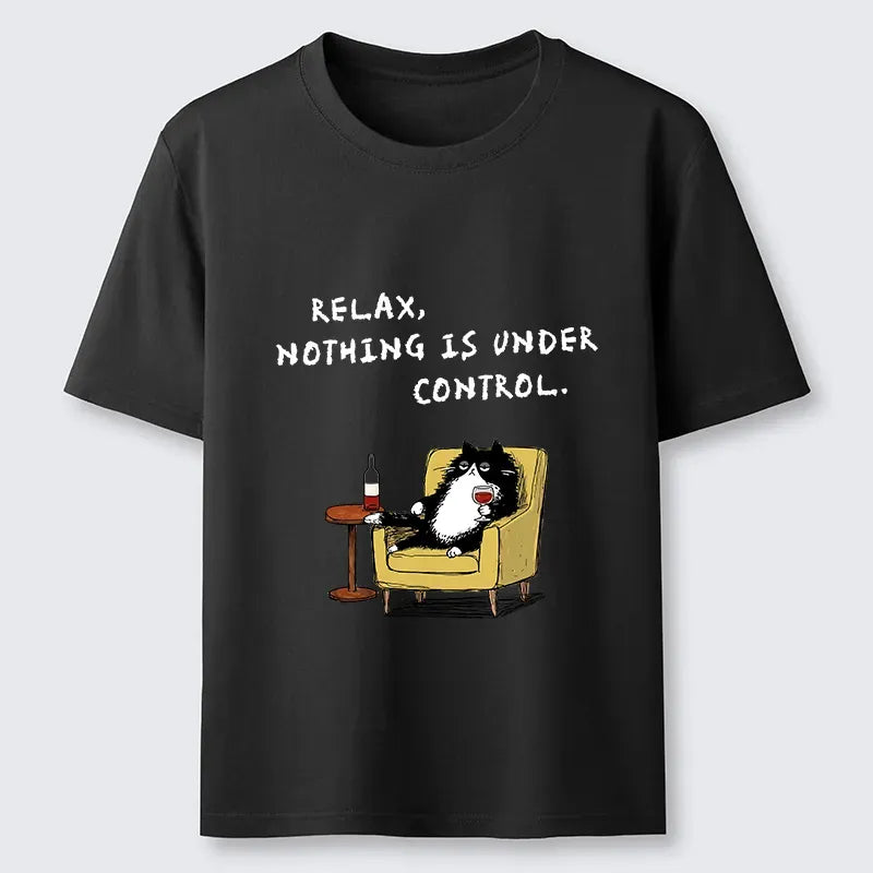 Nothing Is Under Control Cat T-Shirt