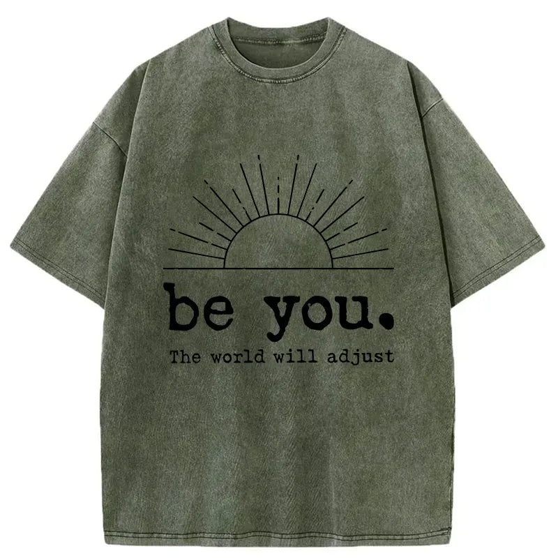 Kyoto-Lion Be You The World Will Adjust Washed T-Shirt