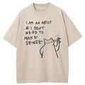 Kyoto-Lion I Make Art, Not Sense Washed T-Shirt