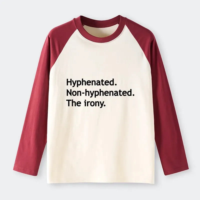 Kyoto-Lion Hyphenated Funny Raglan Long Sleeve T-shirt