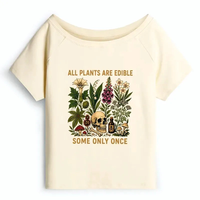 Kyoto-Lion Edible Plants Some Only Once Joke Off Shoulder T-Shirt