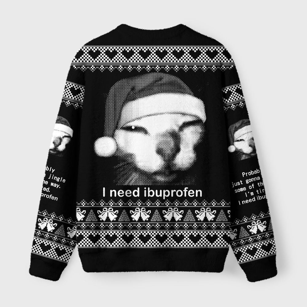 Kyoto-Lion Blurry Cat Need Ibuprofen Fuzzy Christmas Ugly Sweatshirt