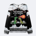 Kyoto-Lion Funny Dinosaur£ºChristmas? In This Economy£¿Christmas Ugly Sweatshirt