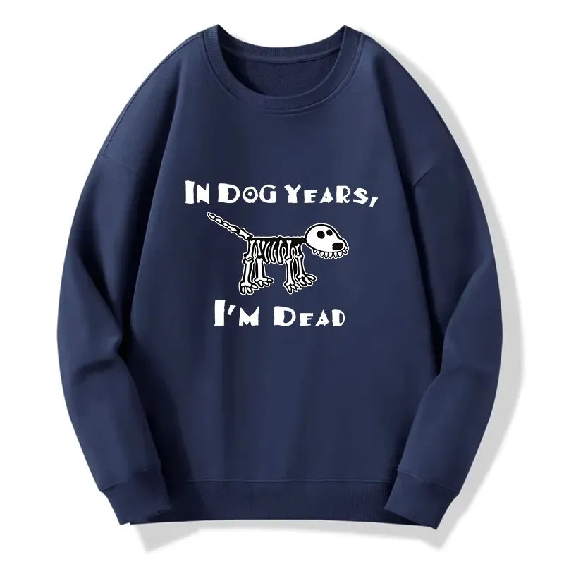 Kyoto-Lion Funny Meme Old Dog Dead In Dog Years Vibe Classic Sweatshirt