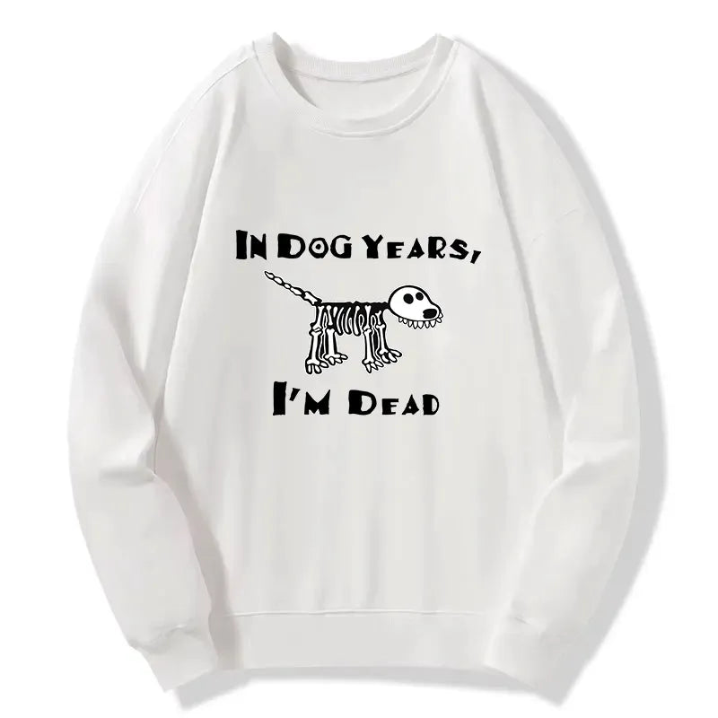Kyoto-Lion Funny Meme Old Dog Dead In Dog Years Vibe Classic Sweatshirt