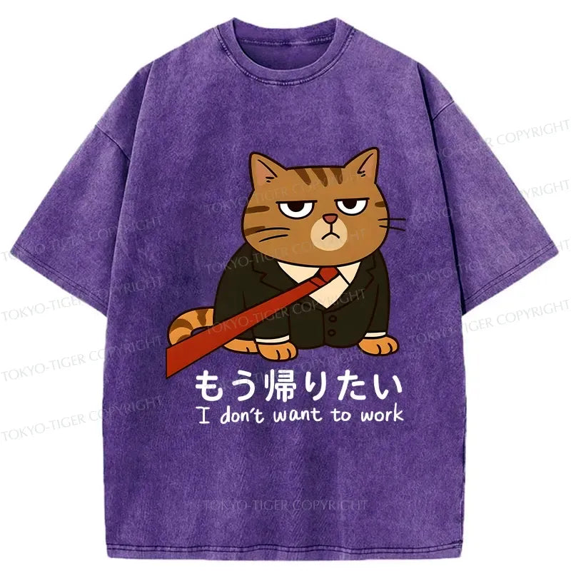 Kyoto-Lion Funny I Don't Want To Work Washed T-Shirt