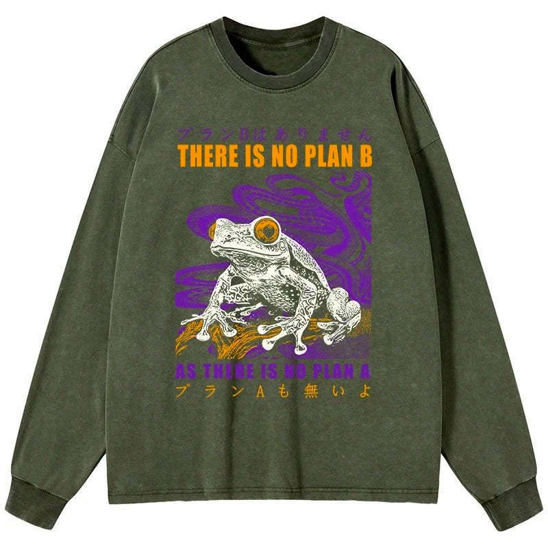 Kyoto-Lion Thers Is No Plan B Frog Washed Long Sleeve T-Shirt