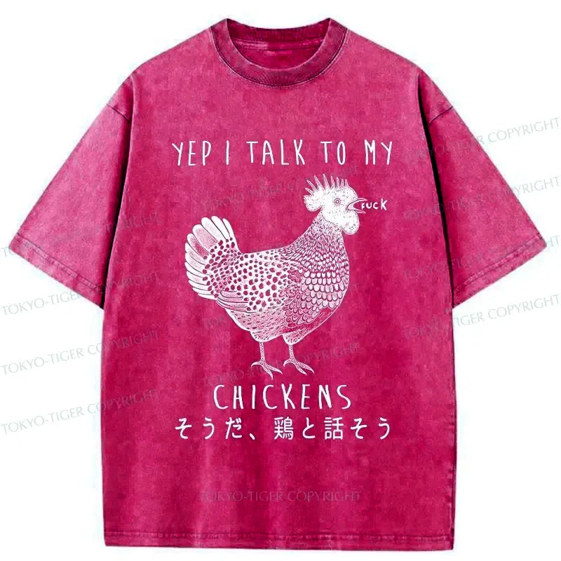 Dirty Talking Chicken Washed T-Shirt Deal