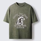 Kyoto-Lion Raccoon My Face Said Meme Washed T-Shirt