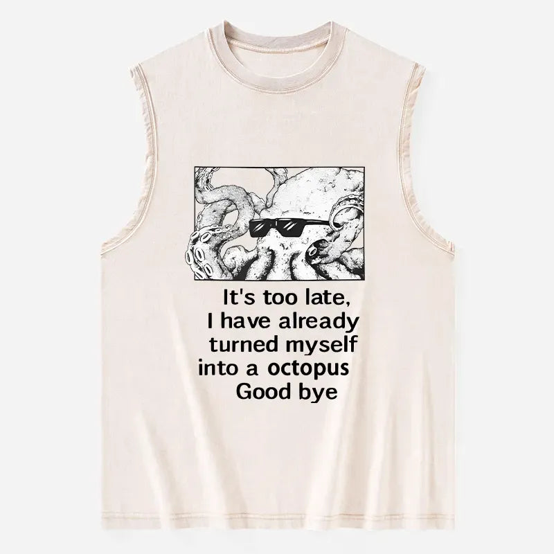 Kyoto-Lion Octopus Meme I Disappeared Completely Washed Tank