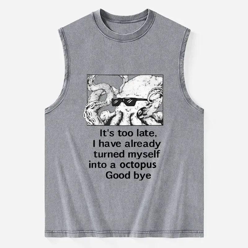 Kyoto-Lion Octopus Meme I Disappeared Completely Washed Tank
