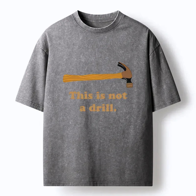 Kyoto-Lion This is Not a Drill Funny Washed T-Shirt