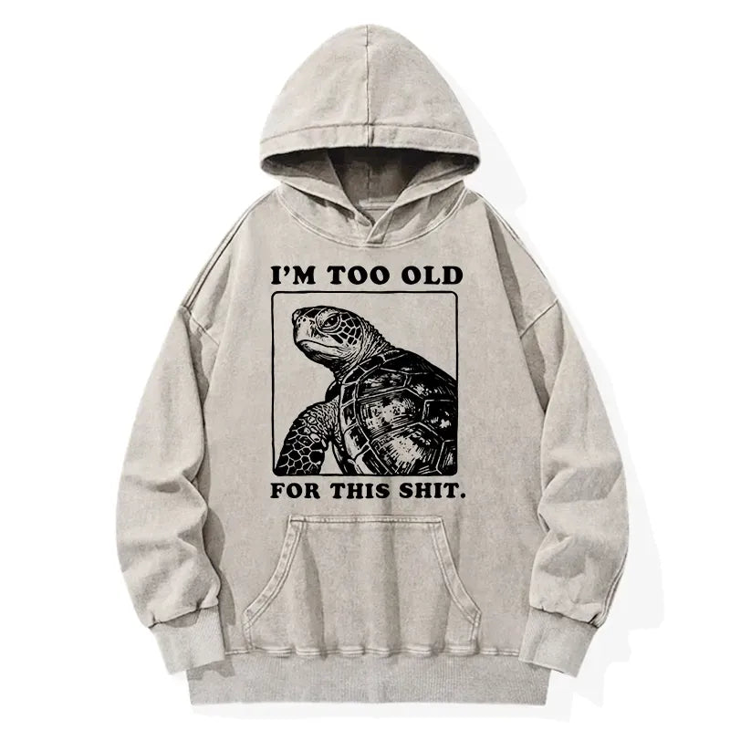 Kyoto-Lion Turtle I Quit Meme Energy Washed Hoodie