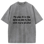 Kyoto-Lion More Alcohol Plan B Washed T-Shirt