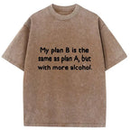 Kyoto-Lion More Alcohol Plan B Washed T-Shirt