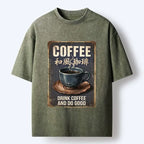 Kyoto-Lion Funny Japanese Coffee Life Quote Washed T-Shirt