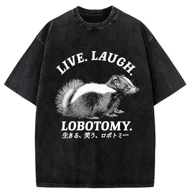Kyoto-Lion Live Laugh Lobotomy Washed T-Shirt
