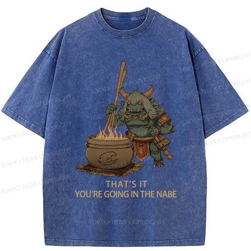 Funny nabe t-shirt gift idea