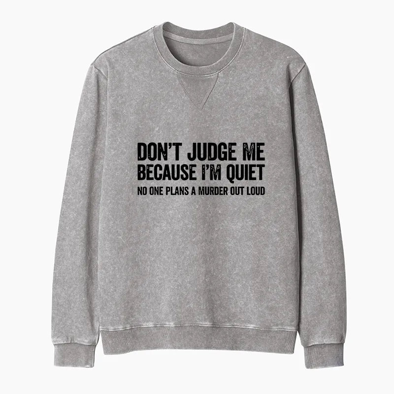 Kyoto-Lion Sarcastic Funny Quote Washed Terry Sweatshirt