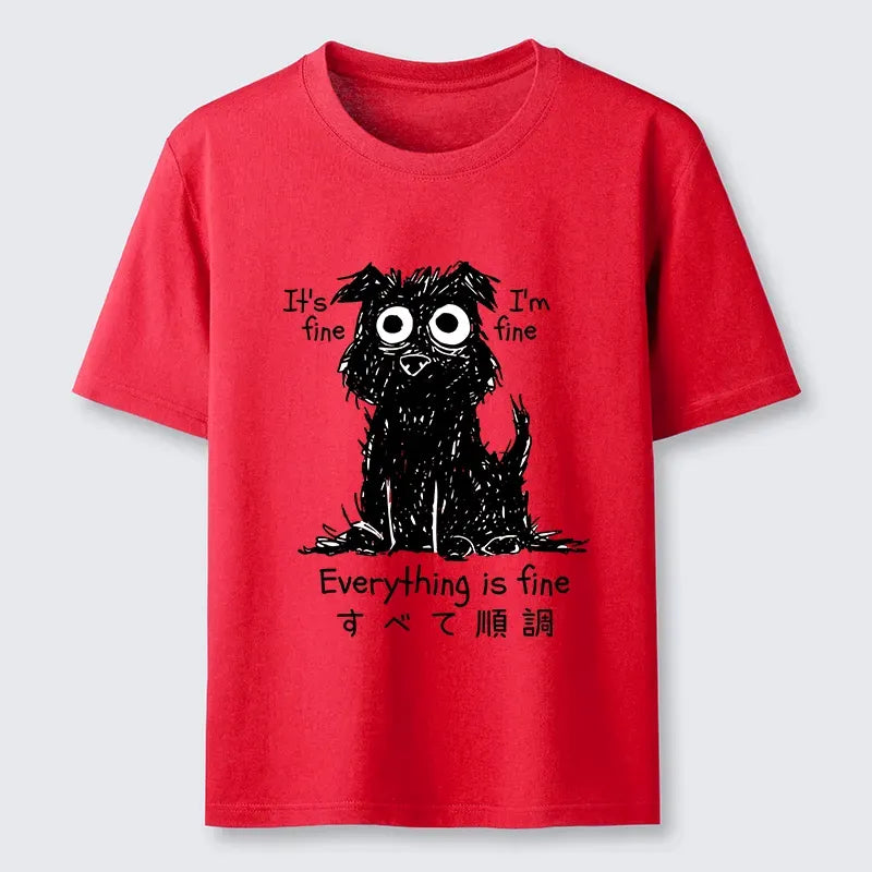 Everything Is Fine Dog Tee Best Seller