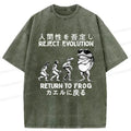 Kyoto-Lion Reject Evolution Return To Frog Funny Washed T-Shirt