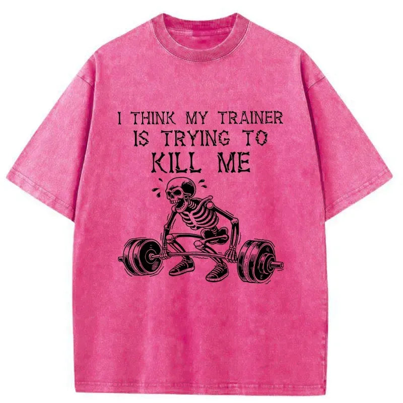 Funny Washed T-Shirt for Fitness Coach