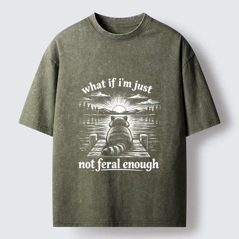 Funny Feral Cat Meme Washed T-Shirt