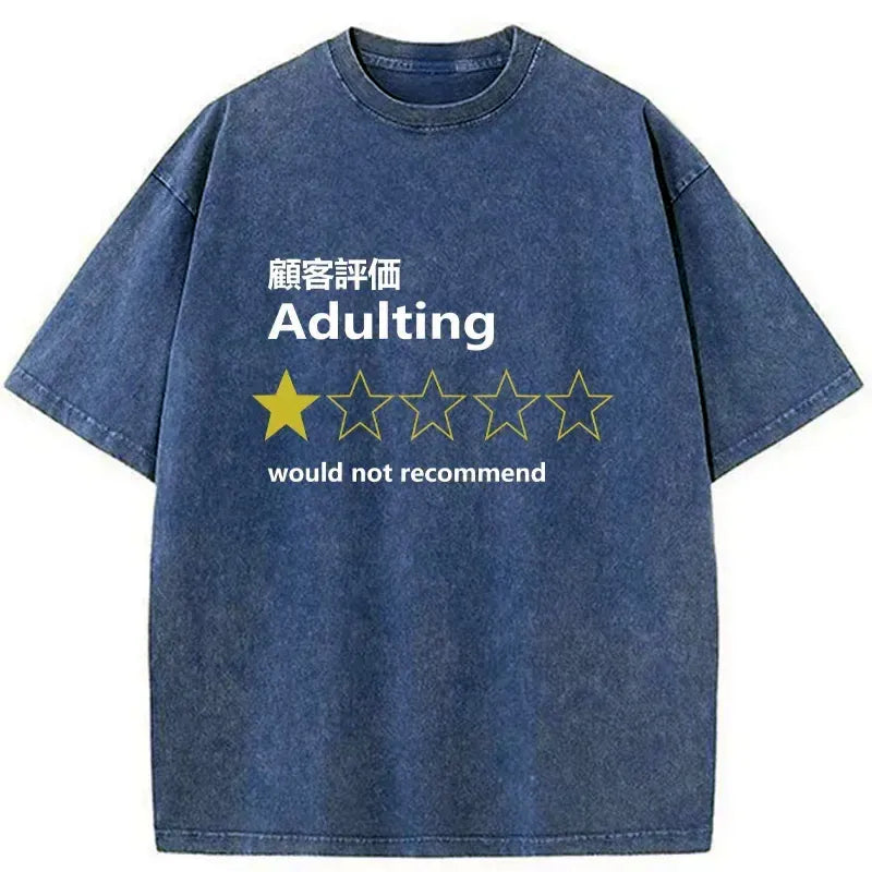 funny adulting t shirt gift idea