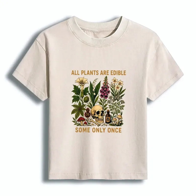 Kyoto-Lion Edible Plants Some Only Once Joke Women's Washed T-shirt