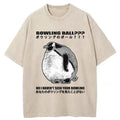 Kyoto-Lion Where's My Bowling Ball Washed T-Shirt