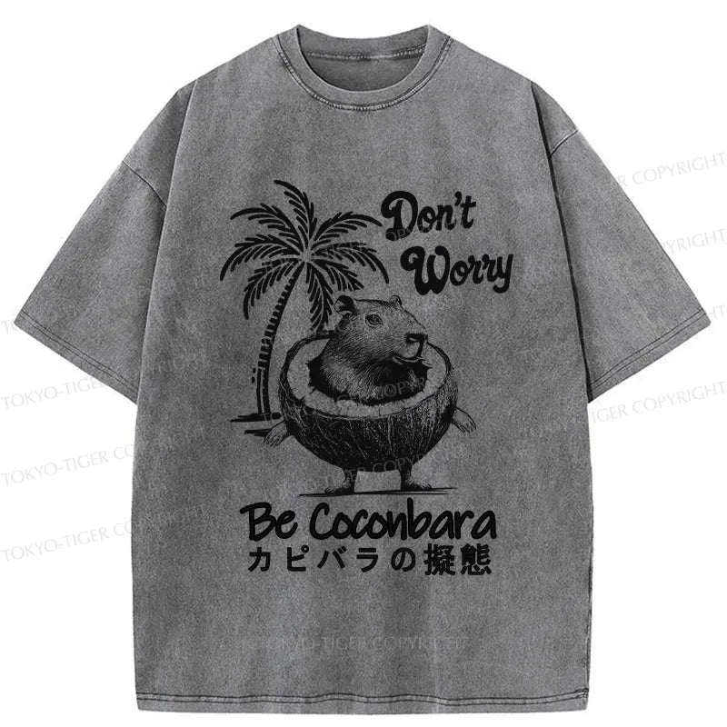 Don't Worry Be Coconbara Funny Gift for Him