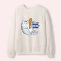 Kyoto-Lion Get Beaten By The Cat Waffle Sweatshirt