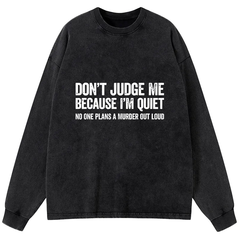 Kyoto-Lion Sarcastic Funny Quote Washed Long Sleeve T-Shirt
