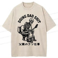 Funny Father Washed T-Shirt Gift Idea