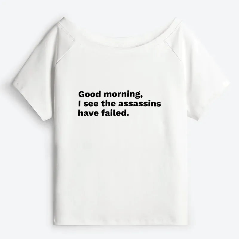 Kyoto-Lion Assassins Failed Morning Quote Art Off Shoulder T-Shirt