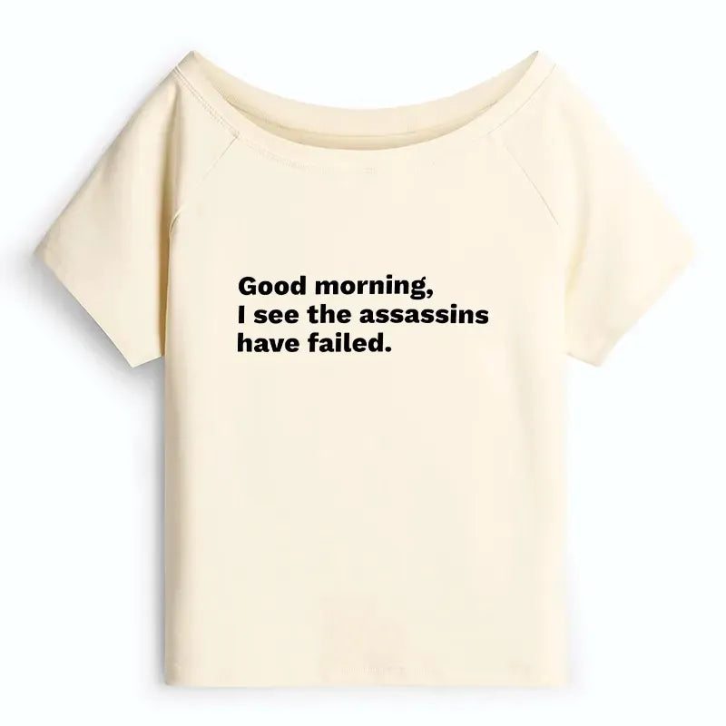 Kyoto-Lion Assassins Failed Morning Quote Art Off Shoulder T-Shirt