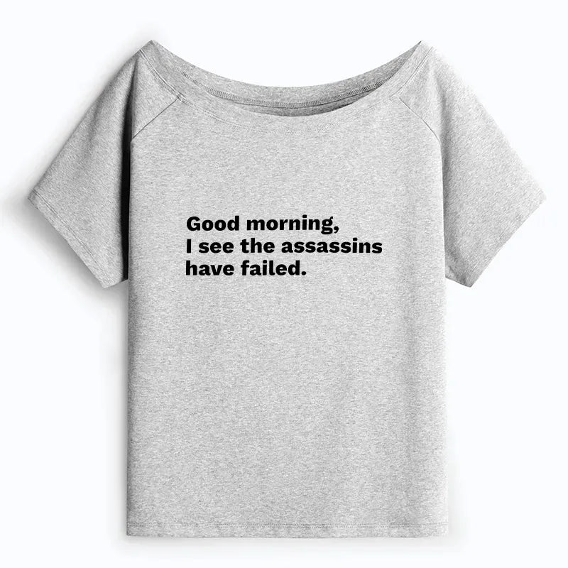 Kyoto-Lion Assassins Failed Morning Quote Art Off Shoulder T-Shirt