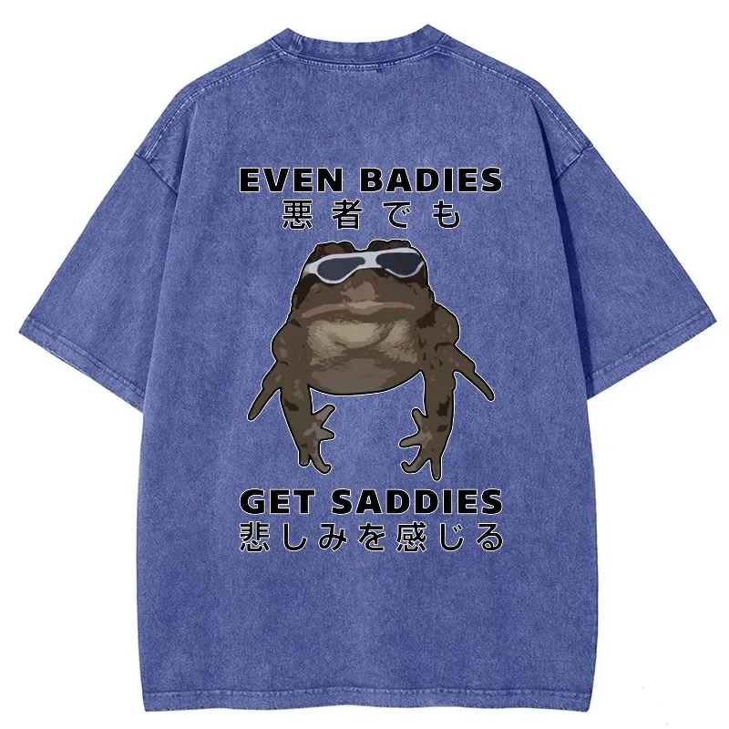 funny baddies get saddies shirt on sale