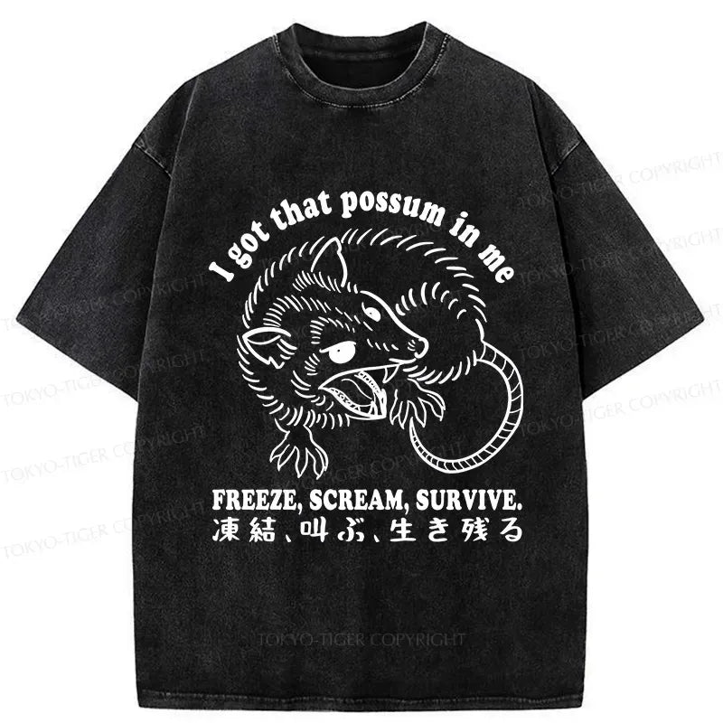 i got that possum in me washed t shirt