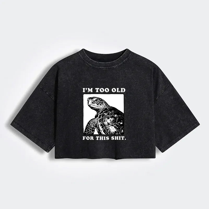 Kyoto-Lion Turtle I Quit Meme Energy Women's Washed Crop T-Shirt