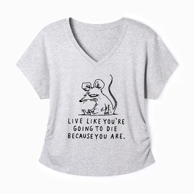 Funny Rat Life Truth T-Shirt for Women