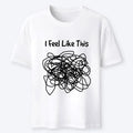 Funny Brain Feel Unisex Cotton Tee