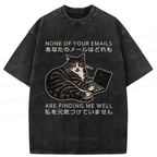 Kyoto-Lion Funny Your email annoyed Cat Washed T-Shirt
