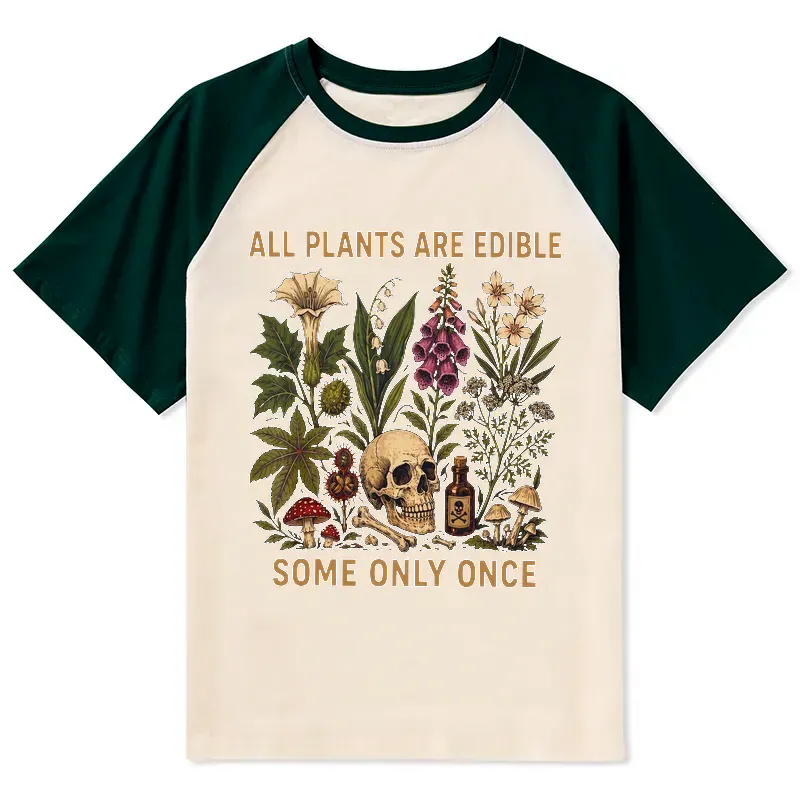 Kyoto-Lion Edible Plants Some Only Once Joke Raglan T-shirt