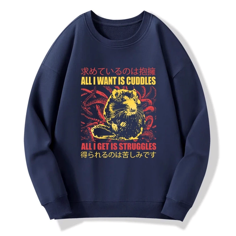 Kyoto-Lion All I Want Is Cuddles Sweatshirt