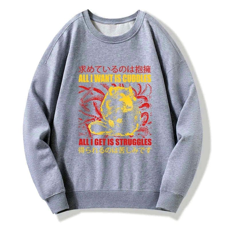 Kyoto-Lion All I Want Is Cuddles Sweatshirt